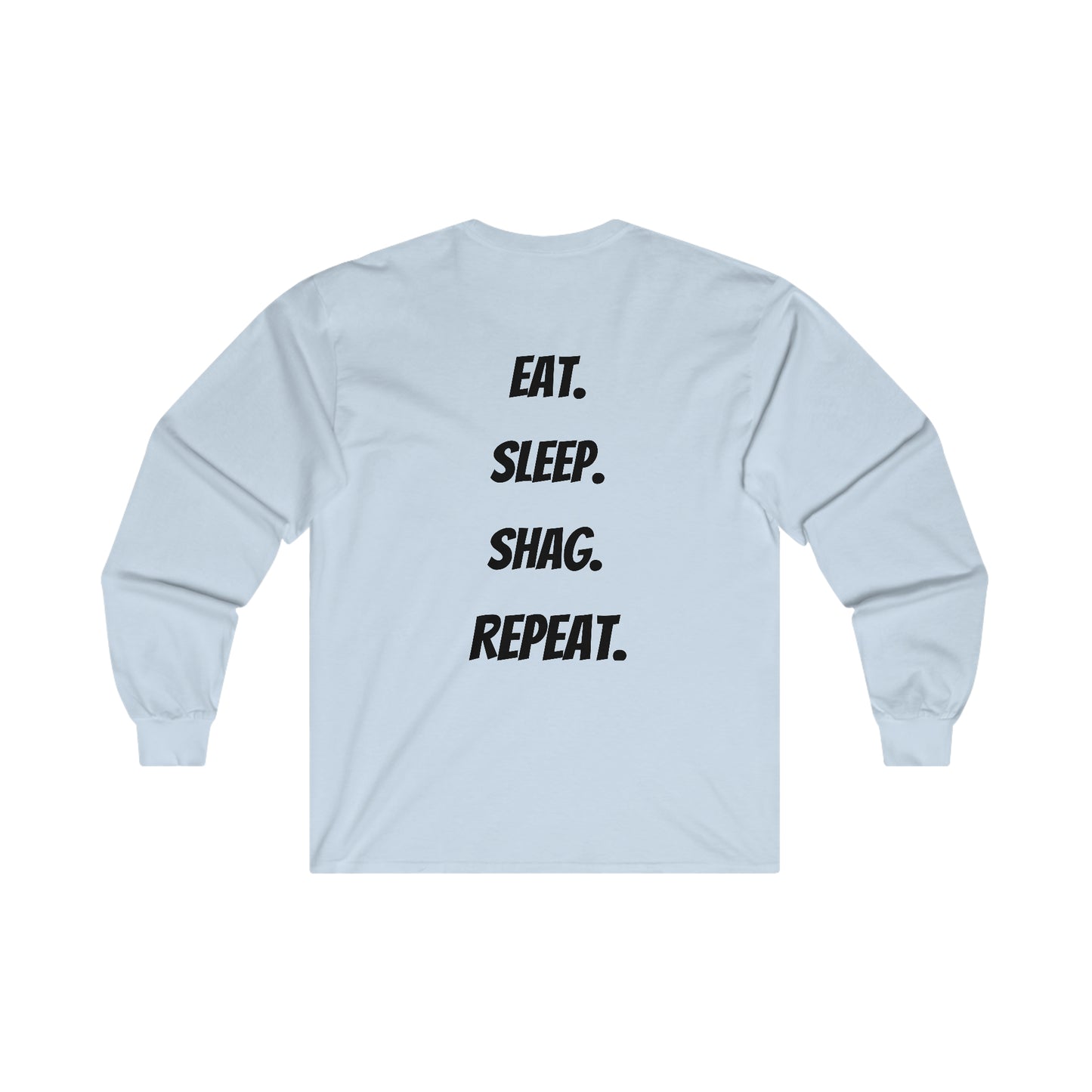 Eat, Sleep, Shag, Repeat Long-sleeved T-Shirt- Boogie Brand